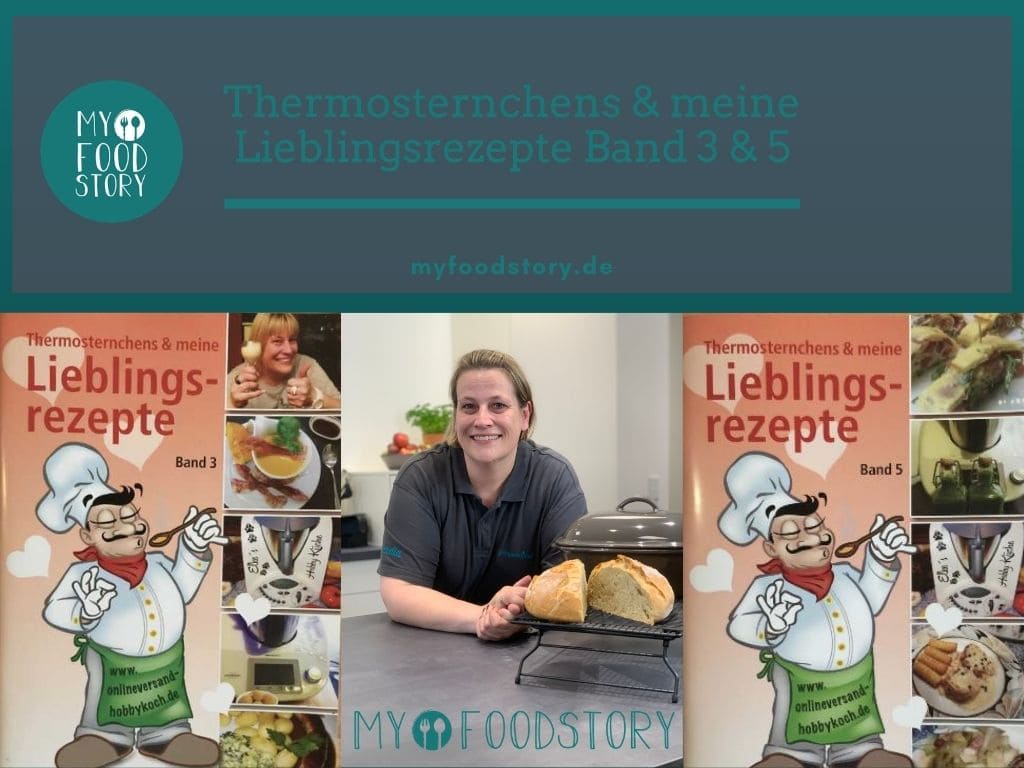 Thermosternchens meine Lieblingsrezepte Band 3 5 Myfoodstory